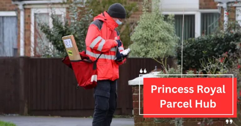 Princess Royal Parcel Hub