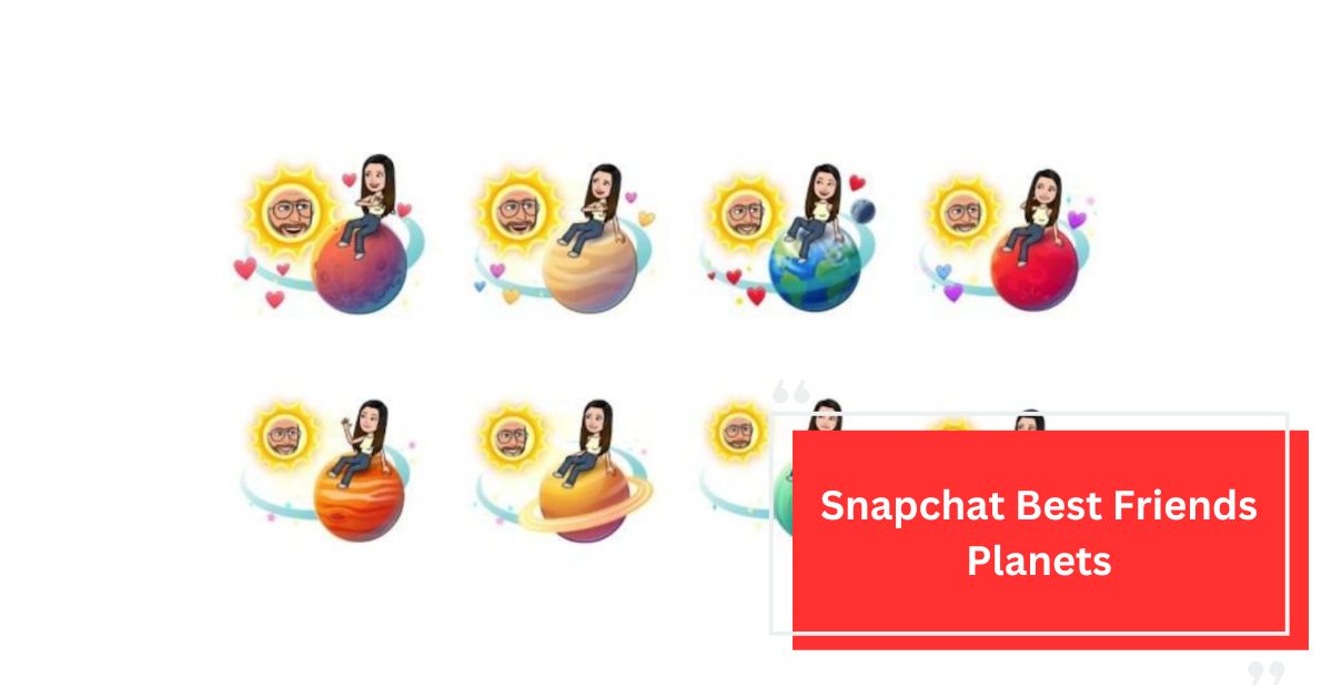 Snapchat Best Friends Planets