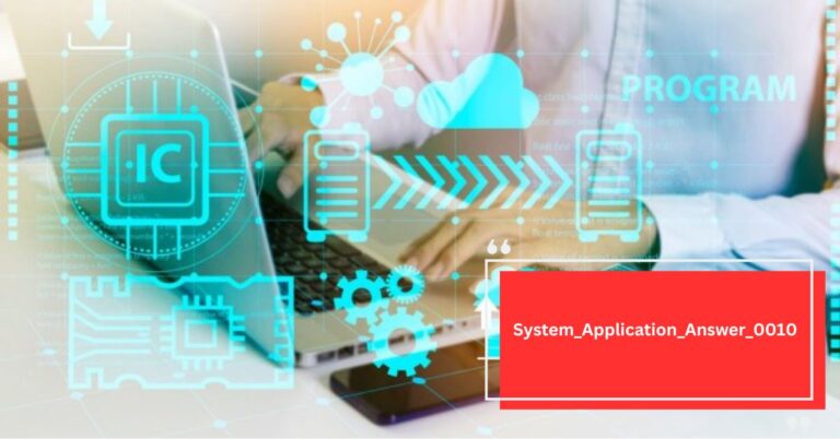 System_Application_Answer_0010 is a computer program or application designed to perform specific tasks within a larger system, such as a computer or a network.