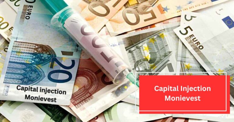 Capital Injection Monievest – Let’s Explore Now!