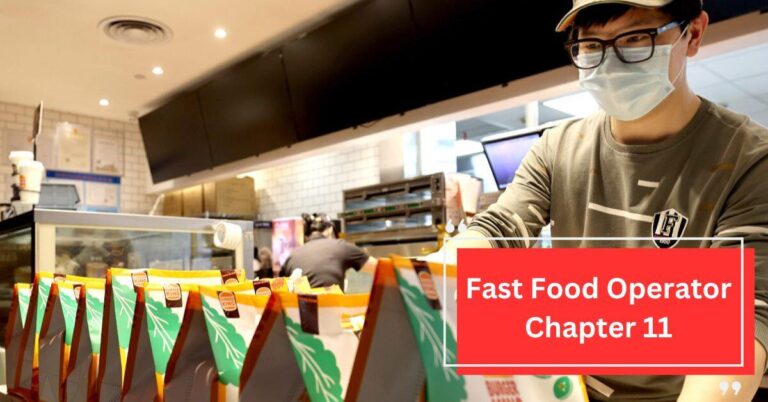 Fast Food Operator Chapter 11