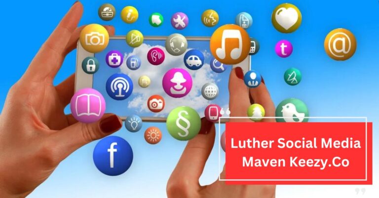 Luther Social Media Maven Keezy.Co