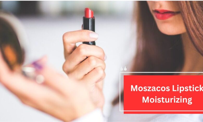 Moszacos Lipstick Moisturizing