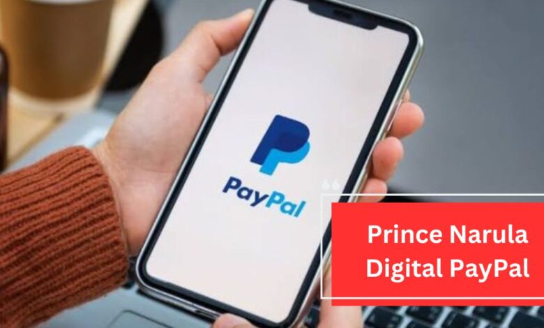 Prince Narula Digital PayPal