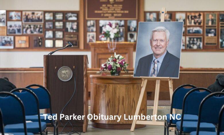 Ted Parker Obituary Lumberton NC