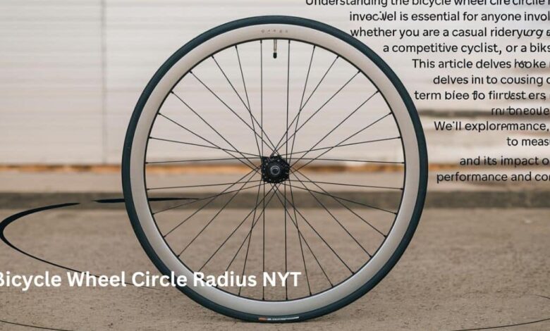 Bicycle Wheel Circle Radius NYT