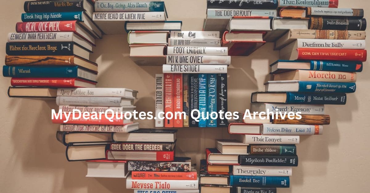 MyDearQuotes.com Quotes Archives